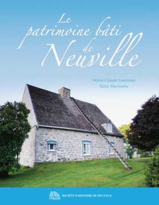 Le patrimoine bâti Neuville