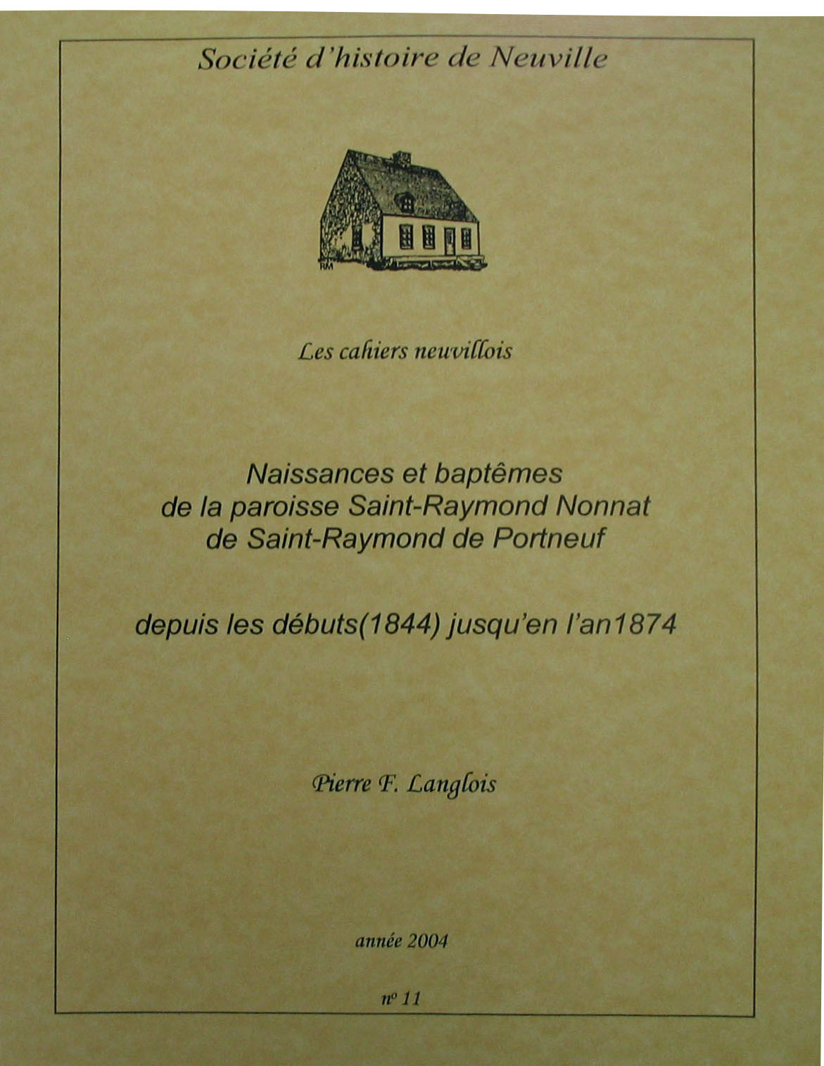 Cliquez pour agrandir l'image Cahier neuvillois no. 11