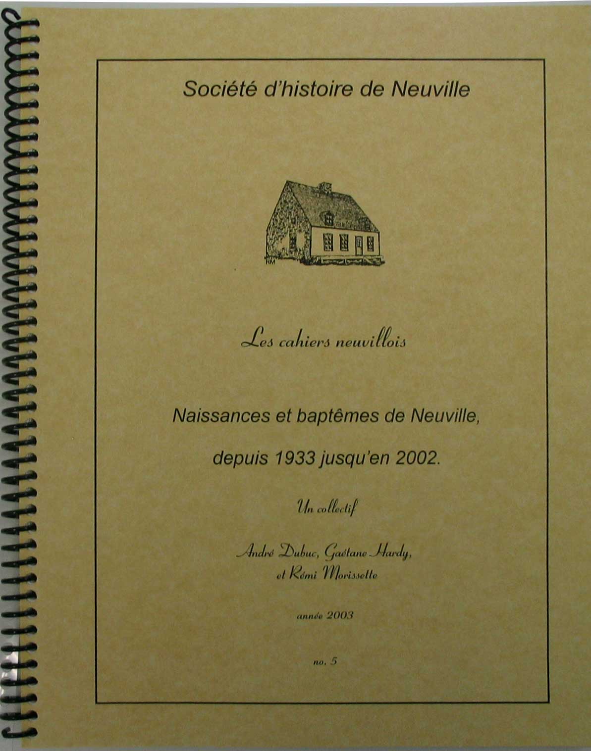 Cliquez pour agrandir l'image Cahier neuvillois no. 5