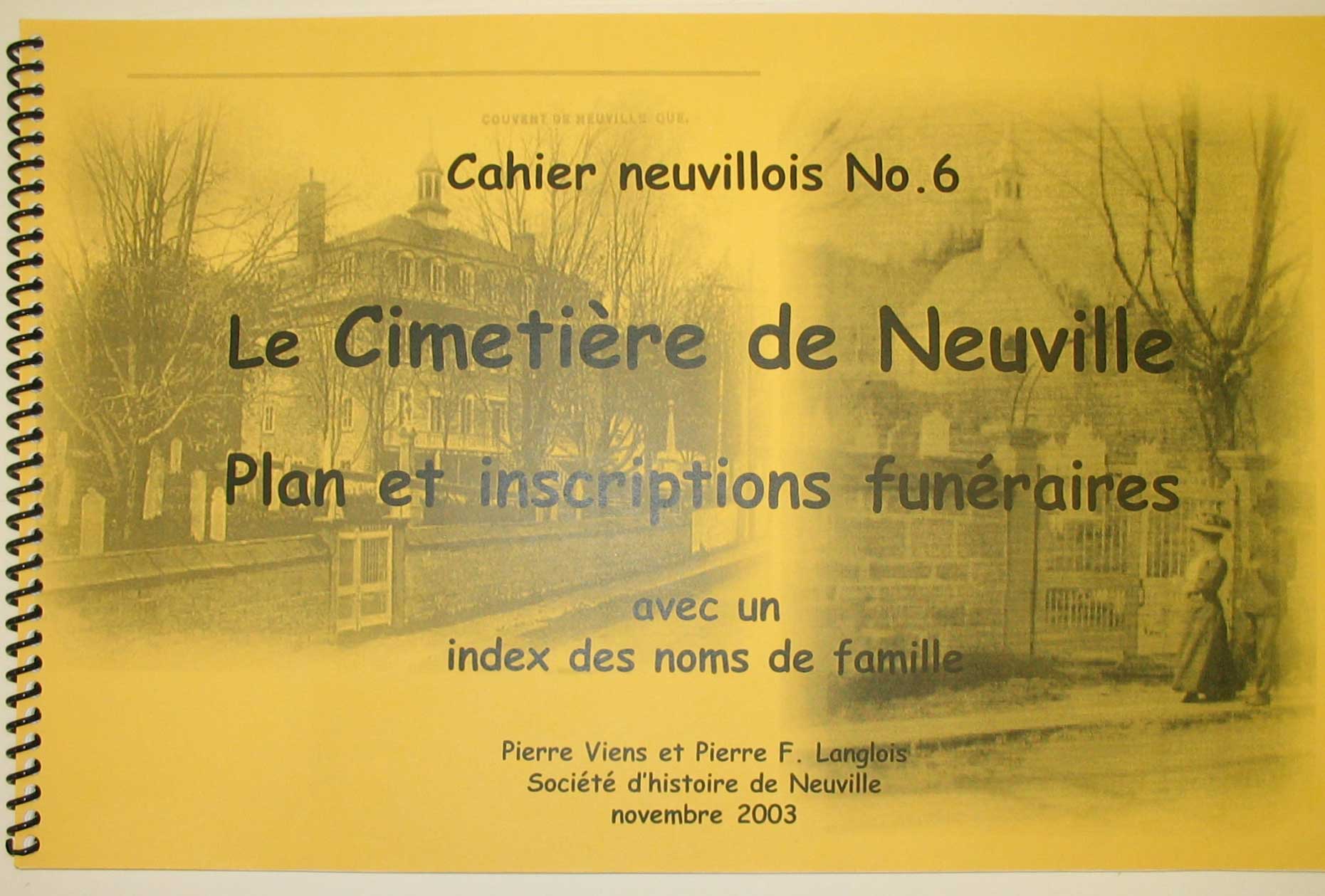 Cliquez pour agrandir l'image Cahier neuvillois no. 6