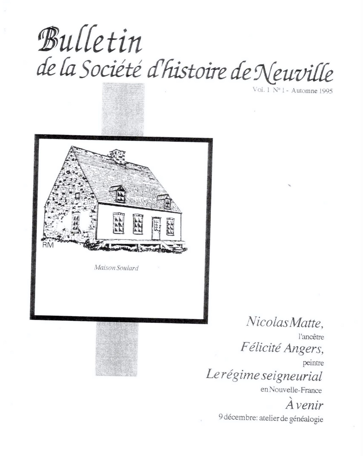 Cliquez pour agrandir l'image Le Chemin du Roy, volume 1, no. 1